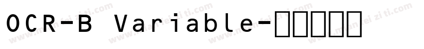 OCR-B Variable字体转换